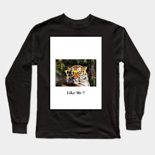 Like Me ? Long Sleeve T-Shirt